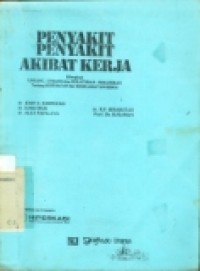 Penyakit-penyakit akibat kerja