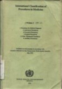 International classification of procedures in medicine volume 1