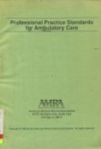 Professional practice satandars for ambulatory care