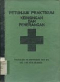 Petunjuk kebisingan dan penerangan