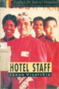 English for special purposes - conversation approach : hotel staff