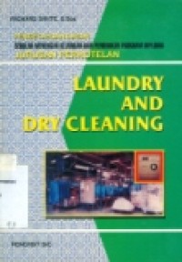 Pengetahuan dasar Sekolah Menengah Kejuruan dan Pendidikan Program Diploma jurusan Perhotelan : Laundry and dry cleaning