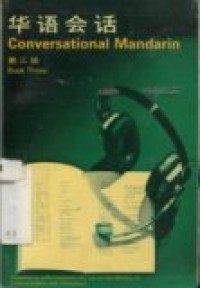 Conversational Mandarin book three