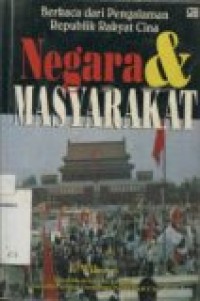 Berkaca dari pengalaman Republik Rakyat Cina negara & masyarakat