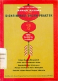 Telaah dan pemikiran Indradi Kusuma: diskriminasi dalam praktek