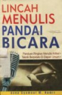 LINCAH MENULIS PANDAI BICARA