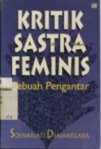 Kritik sastra feminis sebuah pengantar