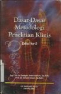 DASAR-DASAR METODOLOGI PENELITIAN KLINIS  ed. 2