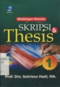 BIMBINGAN MENULIS SKRIPSI & THESIS JILID I