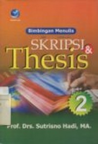 BIMBINGAN MENULIS SKRIPSI & THESIS JILID 2