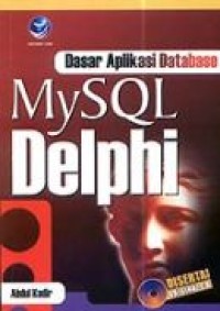 DASAR APLIKASI DATABASE MYSQL DELPHI