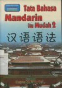 TATA BAHASA MANDARIN ITU  MUDAH 2