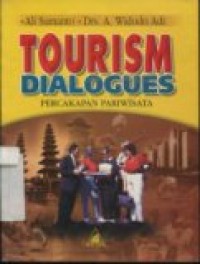 TOURISM DIALOGUES ( PERCAKAPAN PARIWISATA)