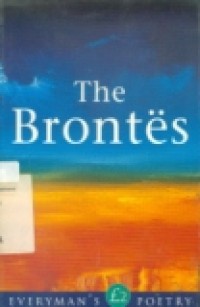 EVERYMAN'S POETRY: THE BRONTES