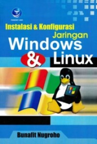 INSTALASI & KONFIGURASI JARINGAN WINDOWS & LINUX