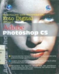 MANIPULASI DAN MEMPERBAIKI FOTO DIGITAL DENGAN ADOBE PHOTOSHOP CS