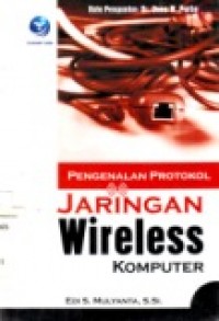 PENGENALAN PROTOKOL JARINGAN WIRELESS KOMPUTER