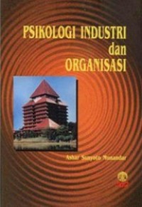 PSIKOLOGI INDUSTRI DAN ORGANISASI