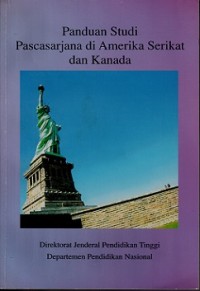 PANDUAN STUDI PASCASARJANA DI AMERIKA SERIKAT DAN KANADA.