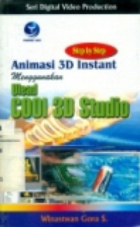 STEP BY STEP: ANIMASI 3D INSTANT MENGGUNAKAN ULEAD COOL 3D STUDIO