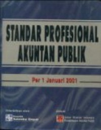 STANDAR PROFESIONAL AKUNTANSI PUBLIK PER 1 JANUARI 2001