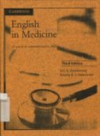 ENGLISH IN MEDICINE (A COURSE IN COMMUNICATION SKILLS) THIRD E4DITION