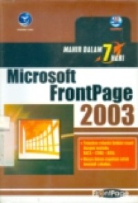 MAHIR DALAM 7 HARI: MICROSOFT FRONTPAGE 2003