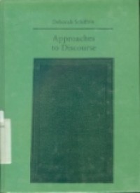 APPROACHES TO DISCOURSE