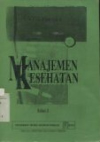 MANAJEMEN KESEHATAN