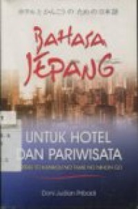 BAHASA JEPANG : Untuk hotel dan pariwisata