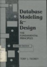 DATABASE MODELING & DESIGN: THE FUNDAMENTAL PRINCIPLES