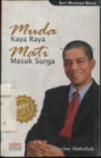 MUDA KAYA RAYA MATI MASUK SURGA