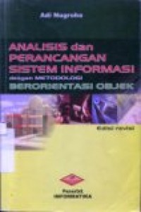 ANALISIS DAN PERANCANGAN SISTEM INFORMASI DENGAN METODOLOGI BERORIENTASI OBJEK