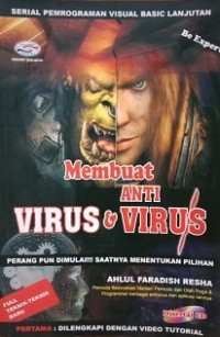 MEMBUAT ANTI VIRUS & VIRUS