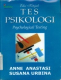 TES PSIKOLOGI   Psychological Testing