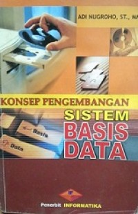 KONSEP PENGEMBANGAN SISTEM BASIS DATA