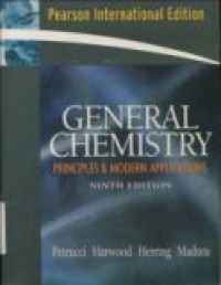 GENERAL CHEMISTRY ( PRINCIPLES & MODERN APPLICATIONS NINTH EDITION