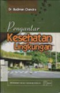 PENGANTAR KESEHATAN LINGKUNGAN