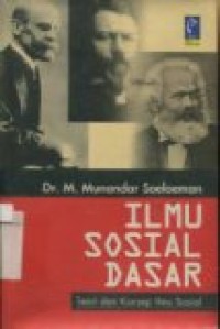 ILMU SOSIAL DASAR ( TEORI DAN KONSEP ILMU SOSIAL)