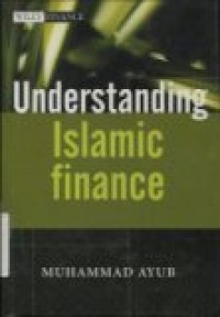 UNDERSTANDING ISLAMIC FINANCE