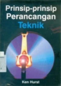 PRINSIP-PRINSIP PERANCANGAN TEKNIK