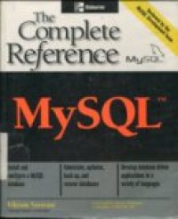 MYSQL:  THE COMPLETE REFERENCE