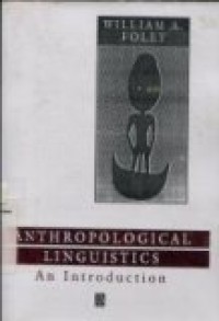 ANTROPOLOGICAL LINGUISTICS ( An Introduction)