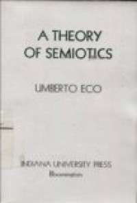 A THEORY OF SEMIOTICS