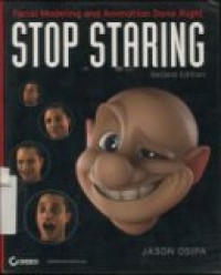 STOP STARING Facial modeling and Animation Done Right SECOND EDITION (BHS ENGGRIS)