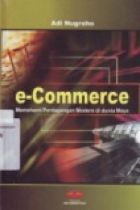 E-COMMERCE ( Memahami Perdagangan Modern di dunia Maya )