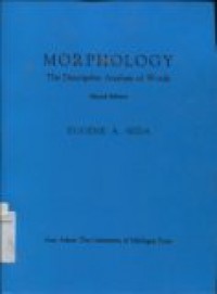 MORPHOLOGY (The Descriptive Analysis of Words) Second Edition.