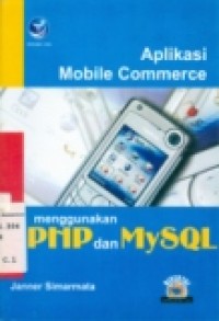 APLIKASI MOBILE COMMERCE MENGGUNAKAN PHP DAN MYSQL