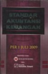 STANDAR AKUNTANSI KEUANGAN PER 1 JULI 2009