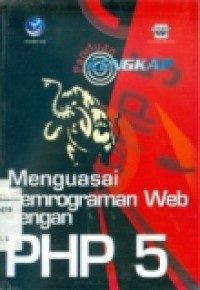 MENGUASAI PEMROGRAMAN WEB DENGAN PHP 5